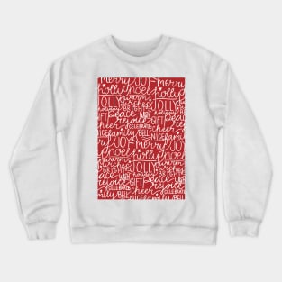 Christmas Handwritten Words and Greetings Crewneck Sweatshirt